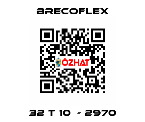 32 T 10  - 2970 Brecoflex