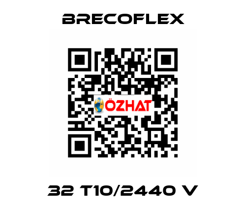 32 T10/2440 V Brecoflex