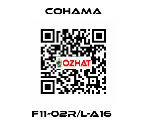 F11-02R/L-A16  Cohama