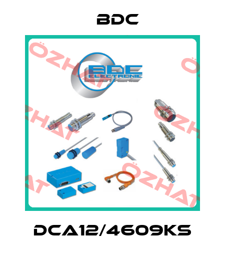 DCA12/4609KS BDC