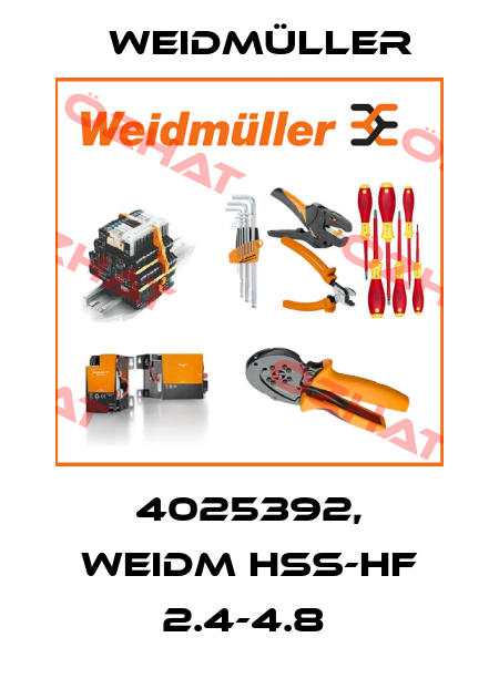 4025392, WEIDM HSS-HF 2.4-4.8  Weidmüller