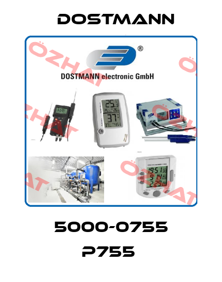 5000-0755 P755  Dostmann