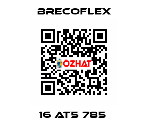 16 AT5 785  Brecoflex
