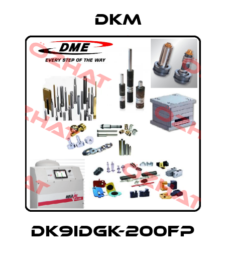 DK9IDGK-200FP Dkm