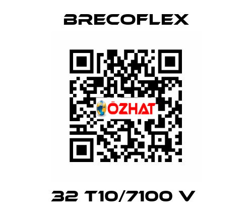 32 T10/7100 V  Brecoflex