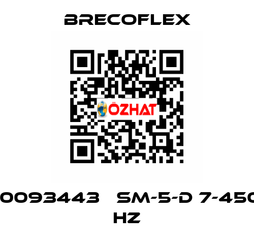 10093443   SM-5-D 7-450 HZ  Brecoflex