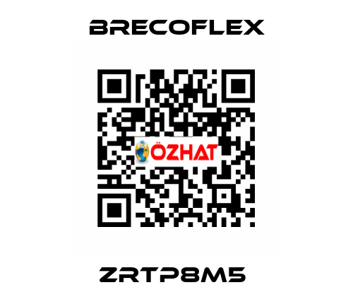 ZRTP8M5  Brecoflex