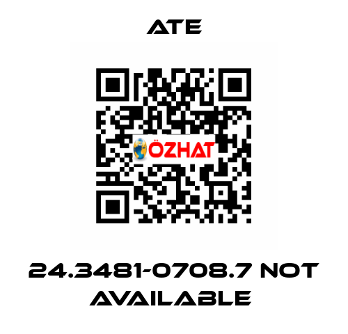 24.3481-0708.7 not available  Ate