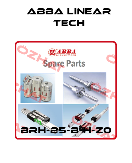 BRH-25-B-H-Z0 ABBA Linear Tech