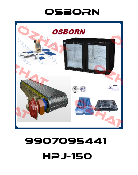 9907095441   HPJ-150  Osborn