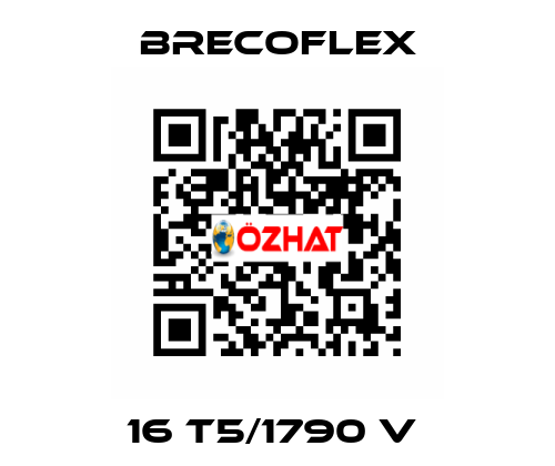 16 T5/1790 V  Brecoflex