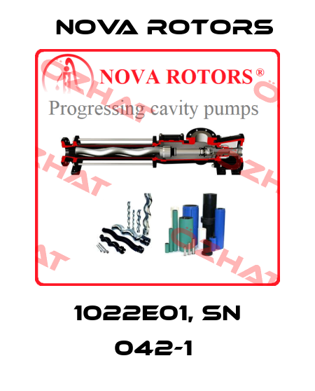 1022E01, SN 042-1  Nova Rotors