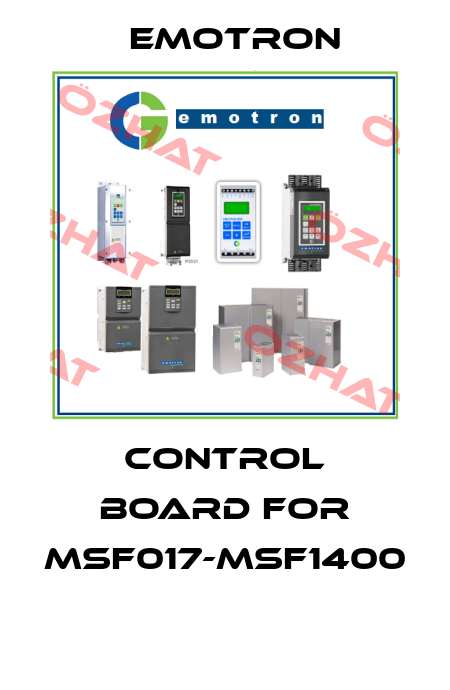 CONTROL BOARD FOR MSF017-MSF1400  Emotron