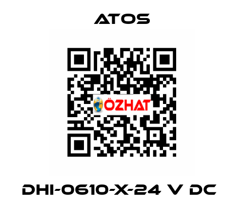 DHI-0610-X-24 V DC  Atos