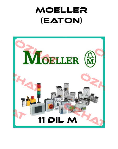 11 DIL M  Moeller (Eaton)