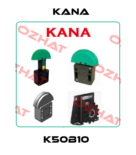 K50B10  KANA