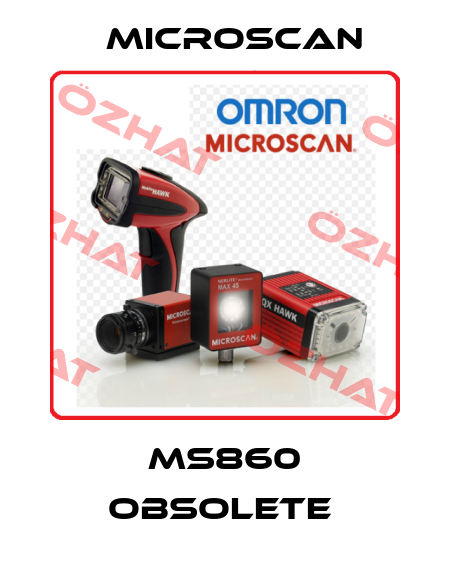 MS860 obsolete  Microscan