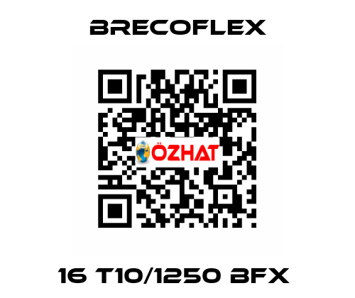 16 T10/1250 BFX  Brecoflex