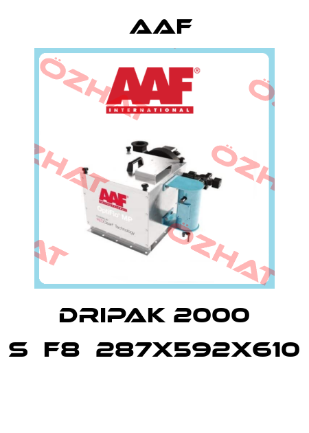 DRIPAK 2000 S	F8	287X592X610   AAF
