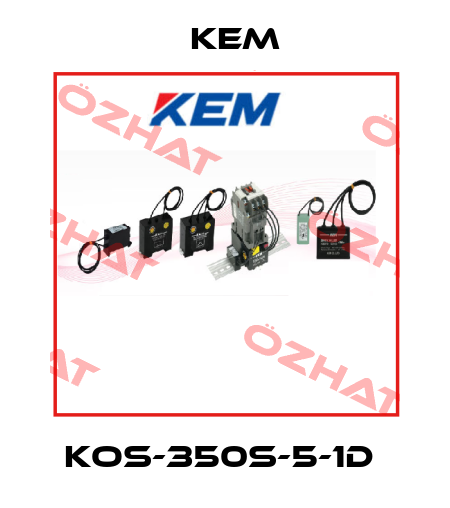 KOS-350S-5-1D  KEM
