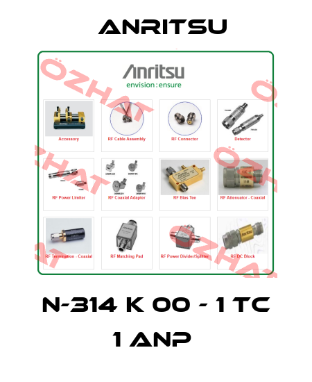 N-314 K 00 - 1 TC 1 ANP  Anritsu