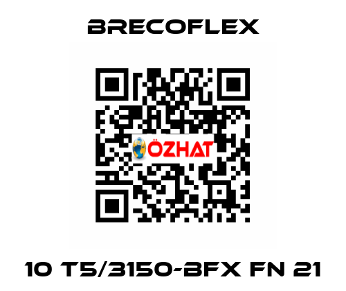 10 T5/3150-BFX FN 21 Brecoflex