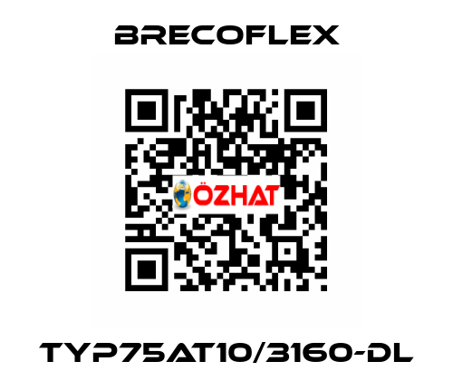 Typ75AT10/3160-DL Brecoflex