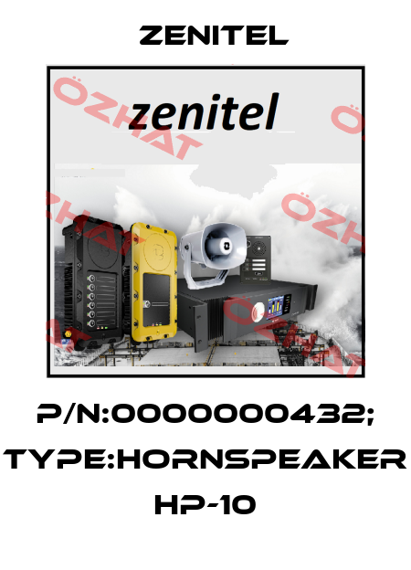 P/N:0000000432; Type:Hornspeaker HP-10 Zenitel