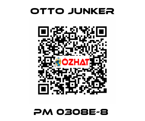 PM 0308E-8  Otto Junker
