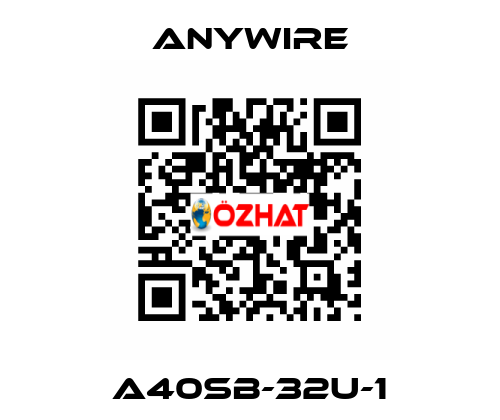 A40SB-32U-1 Anywire