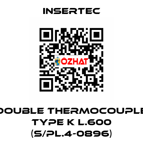 Double thermocouple Type k L.600 (s/pl.4-0896) Insertec
