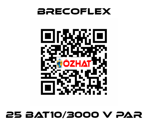 25 BAT10/3000 V PAR Brecoflex