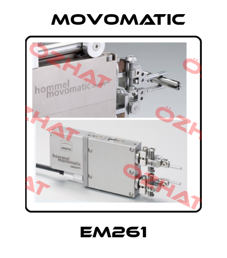 EM261 Movomatic