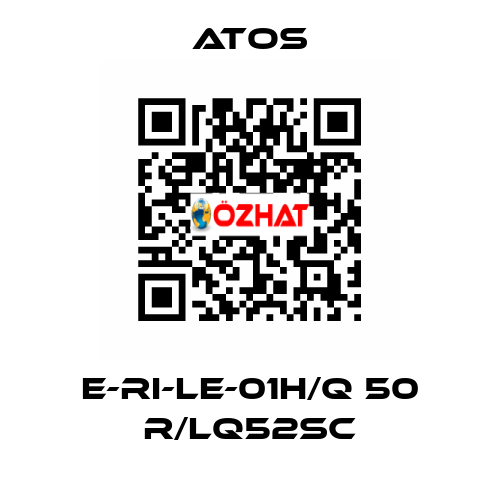 E-RI-LE-01H/Q 50 R/LQ52SC Atos