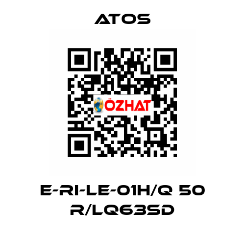 E-RI-LE-01H/Q 50 R/LQ63SD Atos