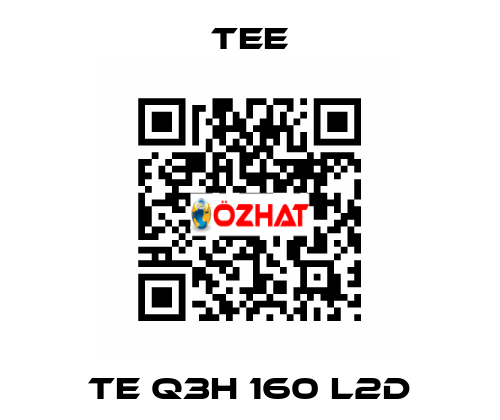TE Q3H 160 L2D TEE