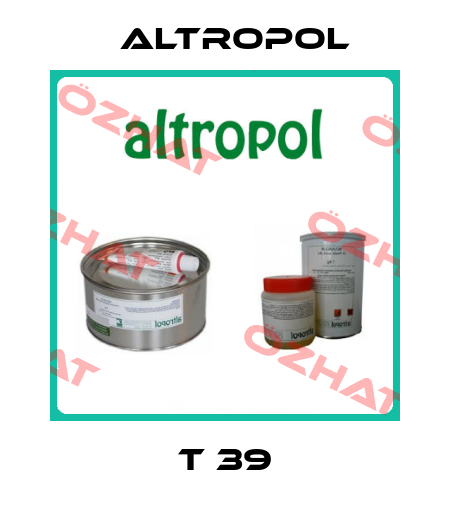 T 39 Altropol