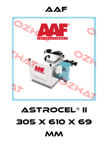 AstroCel® II 305 x 610 x 69 mm AAF