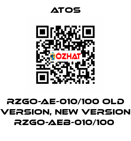 RZGO-AE-010/100 old version, new version RZGO-AEB-010/100  Atos