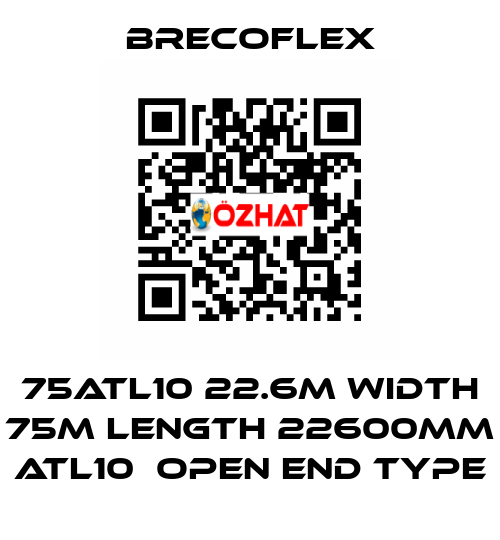 75ATL10 22.6M Width 75m Length 22600mm ATL10　Open end type Brecoflex