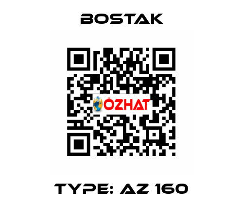 Type: AZ 160 Bostak