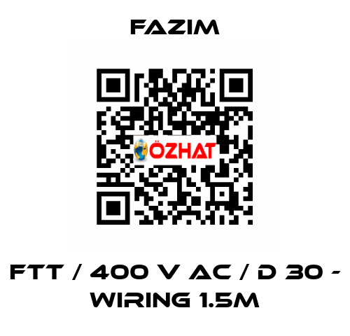 FTT / 400 V AC / D 30 - WIRING 1.5M Fazim