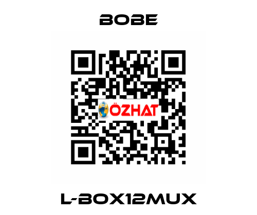 L-BOX12MUX Bobe