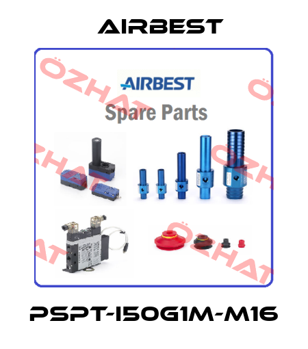 PSPT-I50G1M-M16 Airbest