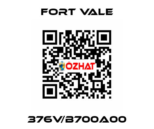 376V/B700A00 Fort Vale