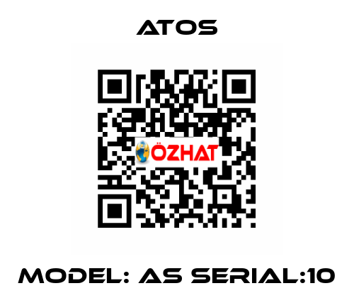 Model: AS Serial:10 Atos