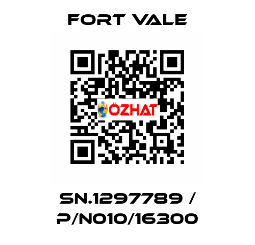 SN.1297789 / P/N010/16300 Fort Vale