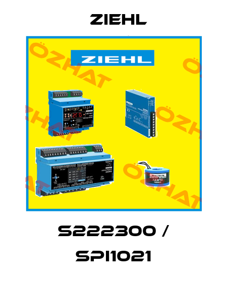 S222300 / SPI1021 Ziehl