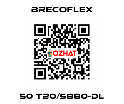 50 T20/5880-DL Brecoflex