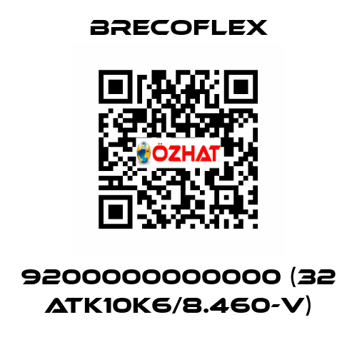 9200000000000 (32 ATK10K6/8.460-V) Brecoflex